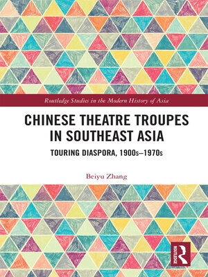 cover image of Chinese Theatre Troupes in Southeast Asia
